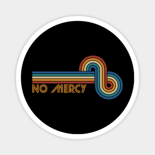 No Mercy Musical Note Magnet